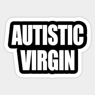 Autistic New Popular Design Sticker
